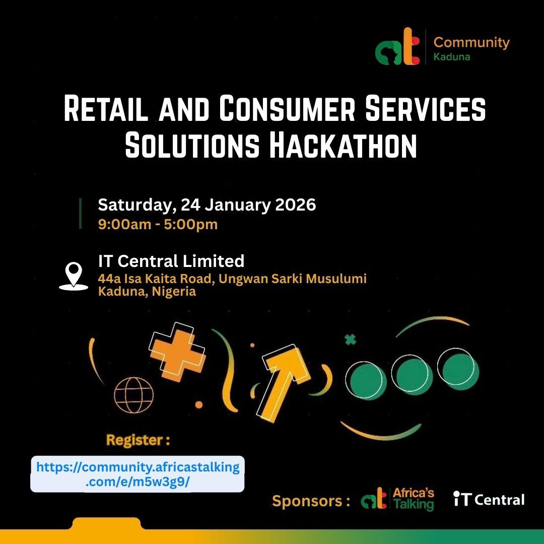 <a href="/Africastalking/">Africa's Talking</a> Retail &amp; Consumer Services #Hackathon <a href="/itcentralng/">iT Central</a> Kaduna Nigeria

The Retail and Consumer Services Hackathon is a groundbreaking event focused on building solutions retail &amp; consumer businesses 

RSVP: community.africastalking.com/e/m5w3g9/
#WeLoveNerds #BuildWithAT #ATdevsNG