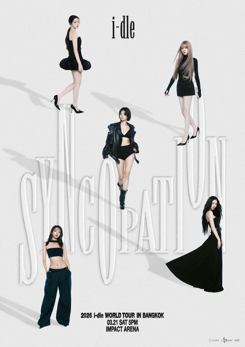 ime_th's tweet image. 💜 i-dle กลับมาแล้วกับเวิลด์ทัวร์ [Syncopation] สุดยิ่งใหญ่ ที่แฟนๆ ทั่วโลกรอคอย
ในค่ำคืนที่เนเวอร์แลนด์ไทยจะได้ร้อง เต้น และเต็มอิ่มไปกับทุกโชว์บนเวทีอีกครั้ง!! 🔥

แฟนๆ ชาวไทยเตรียมใจให้พร้อม แล้วมา Sync ไปพร้อมกันกับ i-dle ✨
2026 i-dle WORLD TOUR [Syncopation] IN BANGKOK
📆…