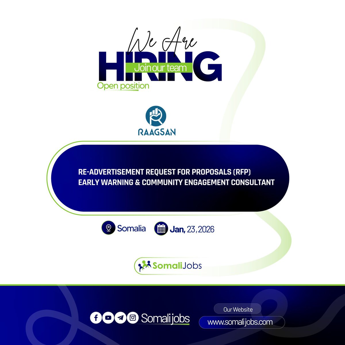 Raagsan Consulting 
Re-advertisement Request for Proposals (RFP) Early Warning &amp; Community Engagement Consultant #Somalijobs 
somalijobs.com/jobs/somalia/2… 
Deadline: 20/Jan/2026