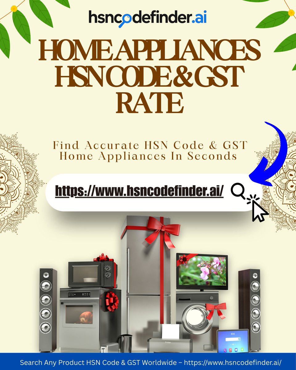 HSNCodeFinder's tweet image. Home Appliances HSN Code Guide ⚡🏠

Find accurate HSN codes for all home appliances in seconds.
Simplify GST billing and avoid compliance errors easily.

👉Visit Now :- hsncodefinder.ai

#homeapplianceshsn #hsncode #gstindia #businesssupport #gstbilling #hsncodefinder