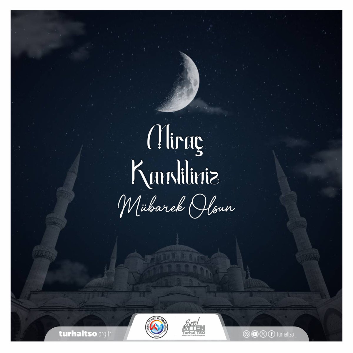 Üyelerimizin, Milletimizin ve İslam Âleminin #MiraçKandili'ni tebrik ediyor, bu mübarek gecenin tüm insanlığa hayırlar getirmesini diliyorum. 🌙