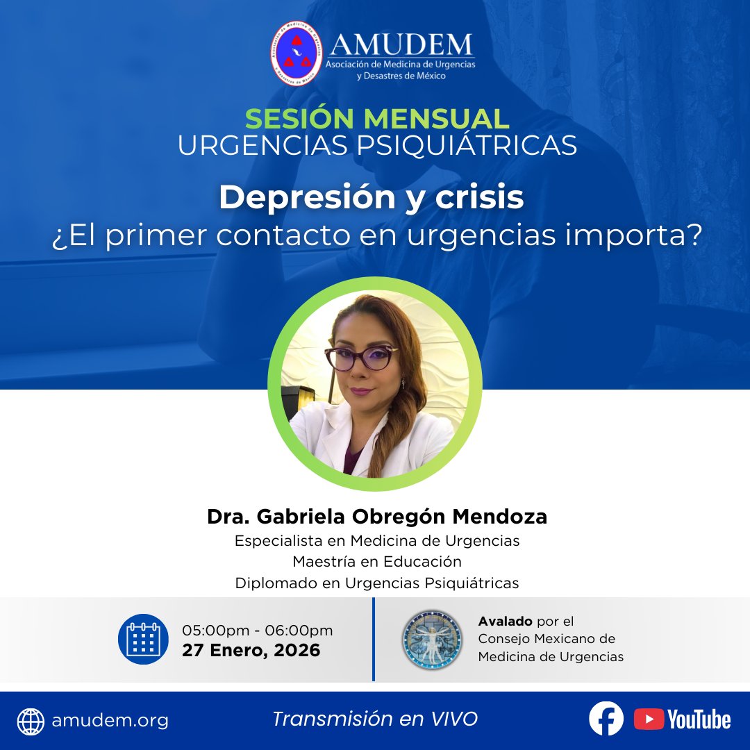 amudem's tweet photo. 🧠🚨 Sesión Mensual AMUDEM | Urgencias Psiquiátricas
La depresión en contexto de crisis es una de las causas más frecuentes y complejas de atención en los servicios de urgencias
📍 Transmisión en vivo: https://t.co/jDKyhPBN7G
🔵 Avalado por el CMMU
#AMUDEM #UrgenciasPsiquiátricas https://t.co/gBWRVpHBzO