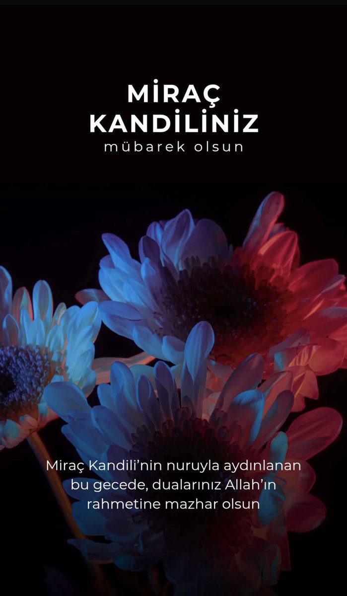 Tüm İslam Aleminin Miraç Kandilini tebrik ederim.#Miraç