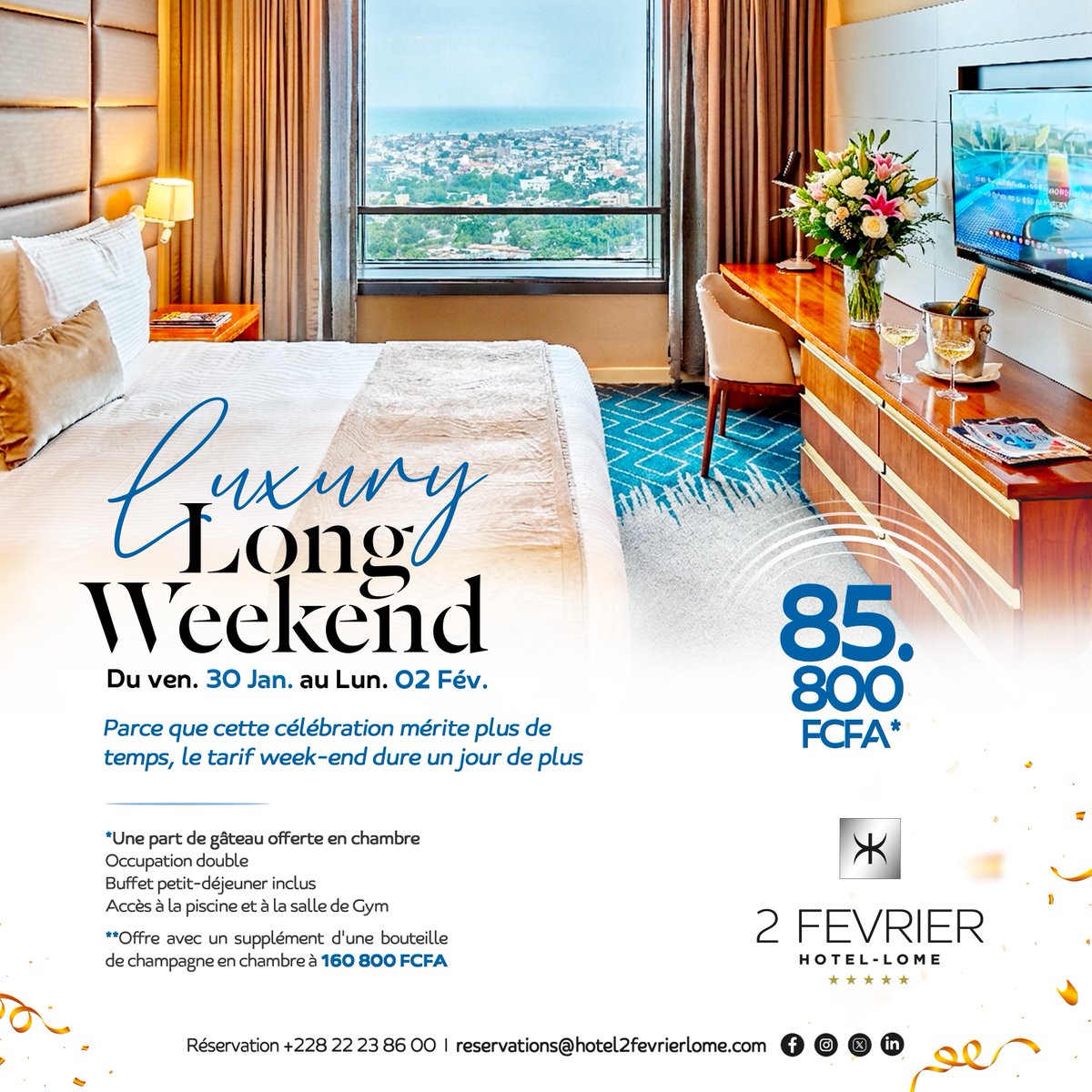 ✨ Luxury Long Weekend ✨ 

Du 30 janvier au 02 février, vivez une escapade élégante entre détente et gastronomie.

🎟️ Pass : 85 800 Fcfa   
🥂 Option Prestige : Champagne en chambre 160 800 Fcfa

☎️Réservez au +228 70 35 95 55