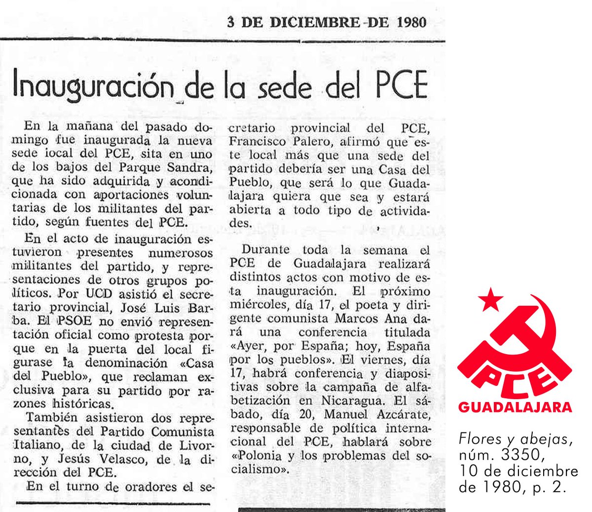 🗞️[HEMEROTECA] El 30/11/1980 se inauguró la sede de <a href="/elpce/">Partido Comunista de España</a> en Guadalajara, gracias al esfuerzo militante. Participó el PCI, hermanado gracias a la derrota del fascismo (1937). Marcos Ana intervino y hubo solidaridad con Nicaragua.
46 años después, volverá a sus legítimos dueños.