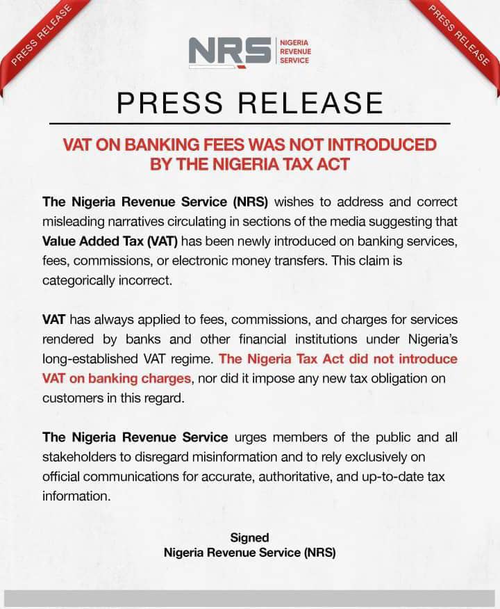 PRESS RELEASE  
VAT on bank charges not introduced by the Nigeria Tax Act
#JRB

<a href="/OfficialNRSNG/">Nigeria Revenue Service (NRS)</a> <a href="/kadirsgovng/">Kaduna State Internal Revenue Service</a> <a href="/kanoirs/">Kano State Internal Revenue Service</a> <a href="/taiwoyedele/">Taiwo Oyedele</a> <a href="/YourVoiceAtIRS/">Taxpayer Advocate Service</a> <a href="/fctirs/">Federal Capital Territory Internal Revenue Service</a> <a href="/lirs_govng/">lirsgovng</a>