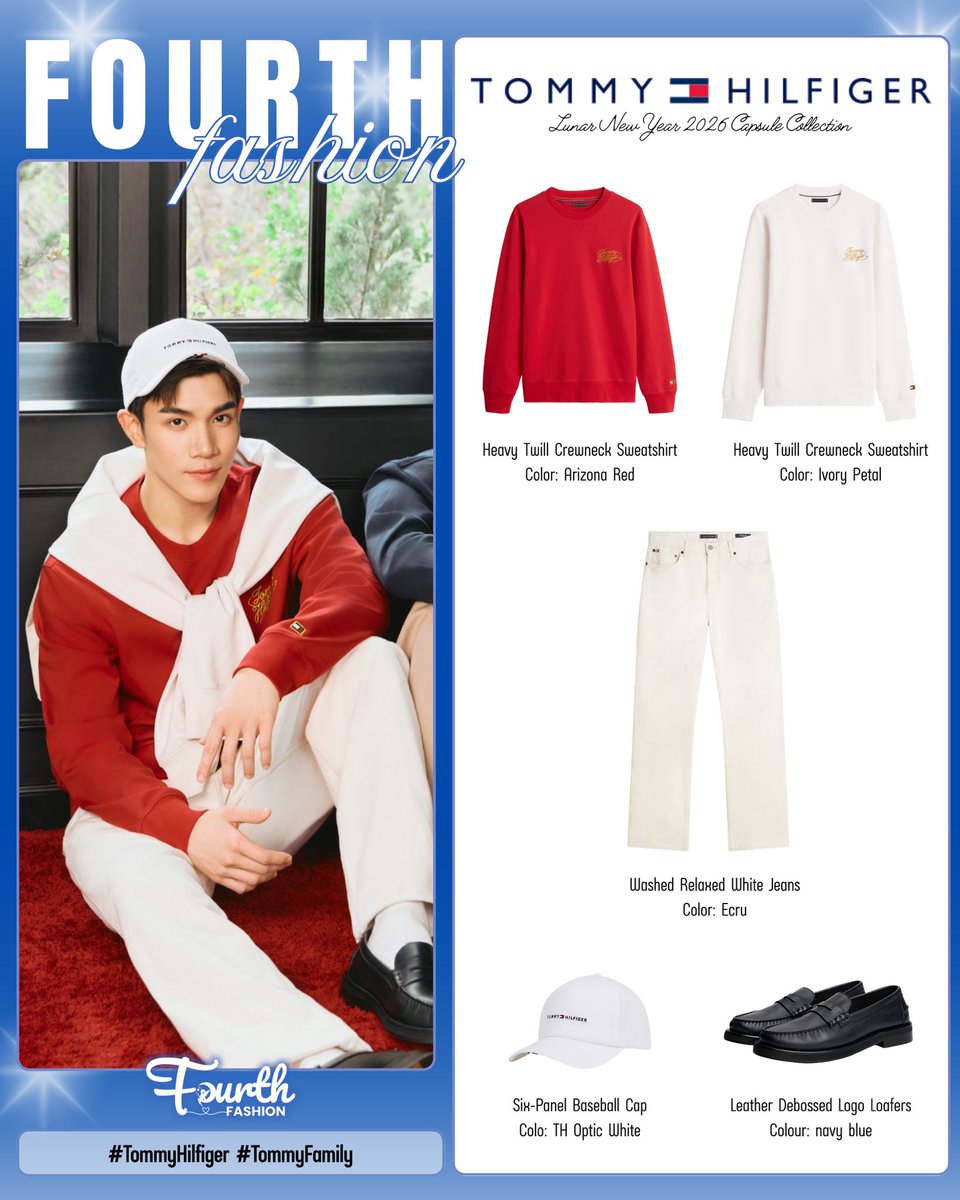 • FOURTH Nattawat Fashion •
| #FashionWithFourth | JAN 2026

FOURTH with TOMMY HILFIGER
Fashion Moment: Campaign

Lunar New Year 2026 Capsule Collection
<a href="/TommyHilfiger/">Tommy Hilfiger</a>
#TommyHilfiger #TommyFamily

——
• <a href="/tawattannn/">FOURTH</a> •
#FourthnattawatFashion
#Fourthnattawat #โฟร์ทณัฐวรรธน์