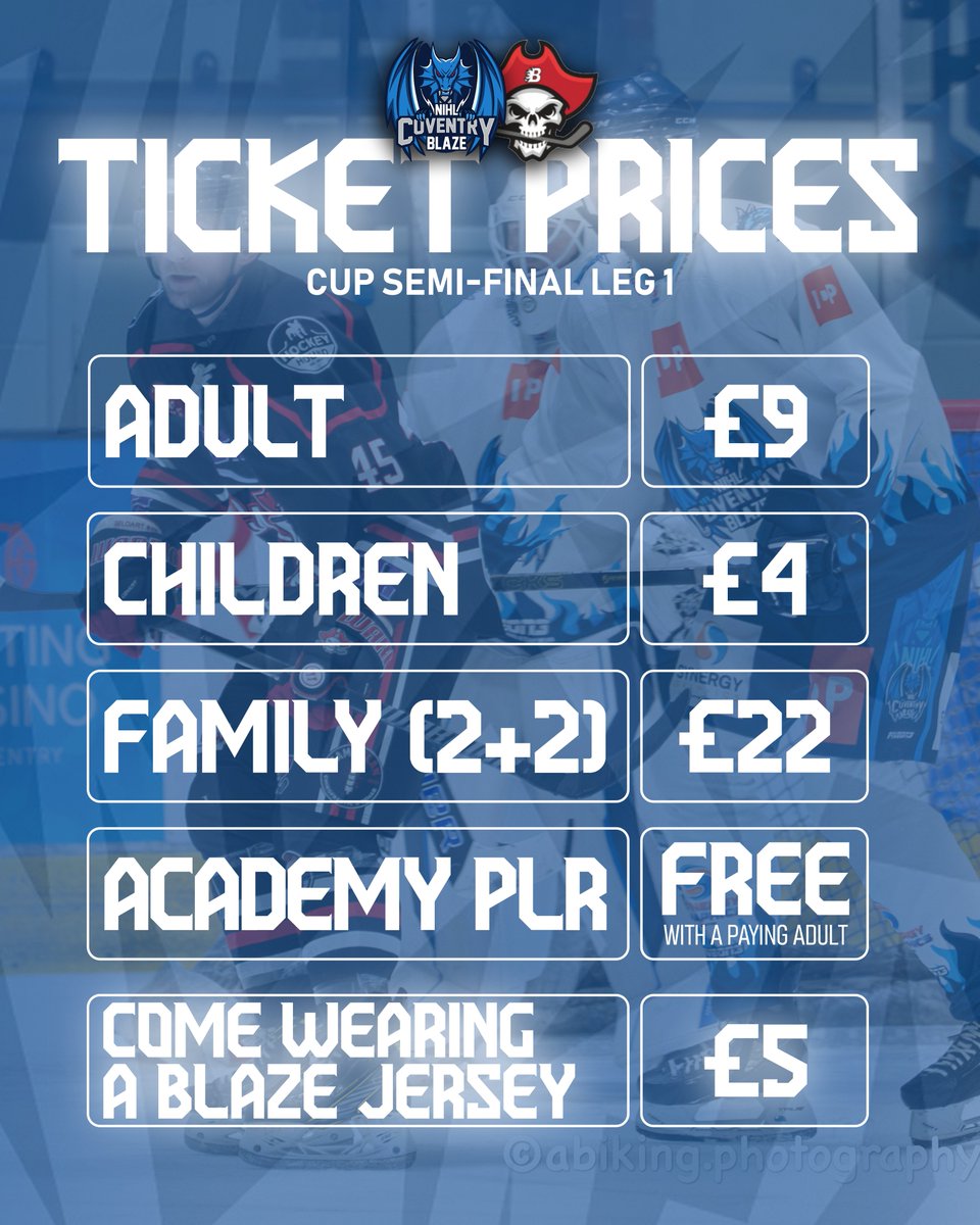 NIHLBlaze's tweet photo. Ticket prices for our Semi-Final home leg have been confirmed 💵

Wear any Blaze jersey on Saturday and get entry for just £5‼️

NIHL Blaze 🆚 Billingham Buccaneers
📆 Saturday 17 Jan 2026 
⏰ 18:30 Faceoff https://t.co/rmzkNarfJP