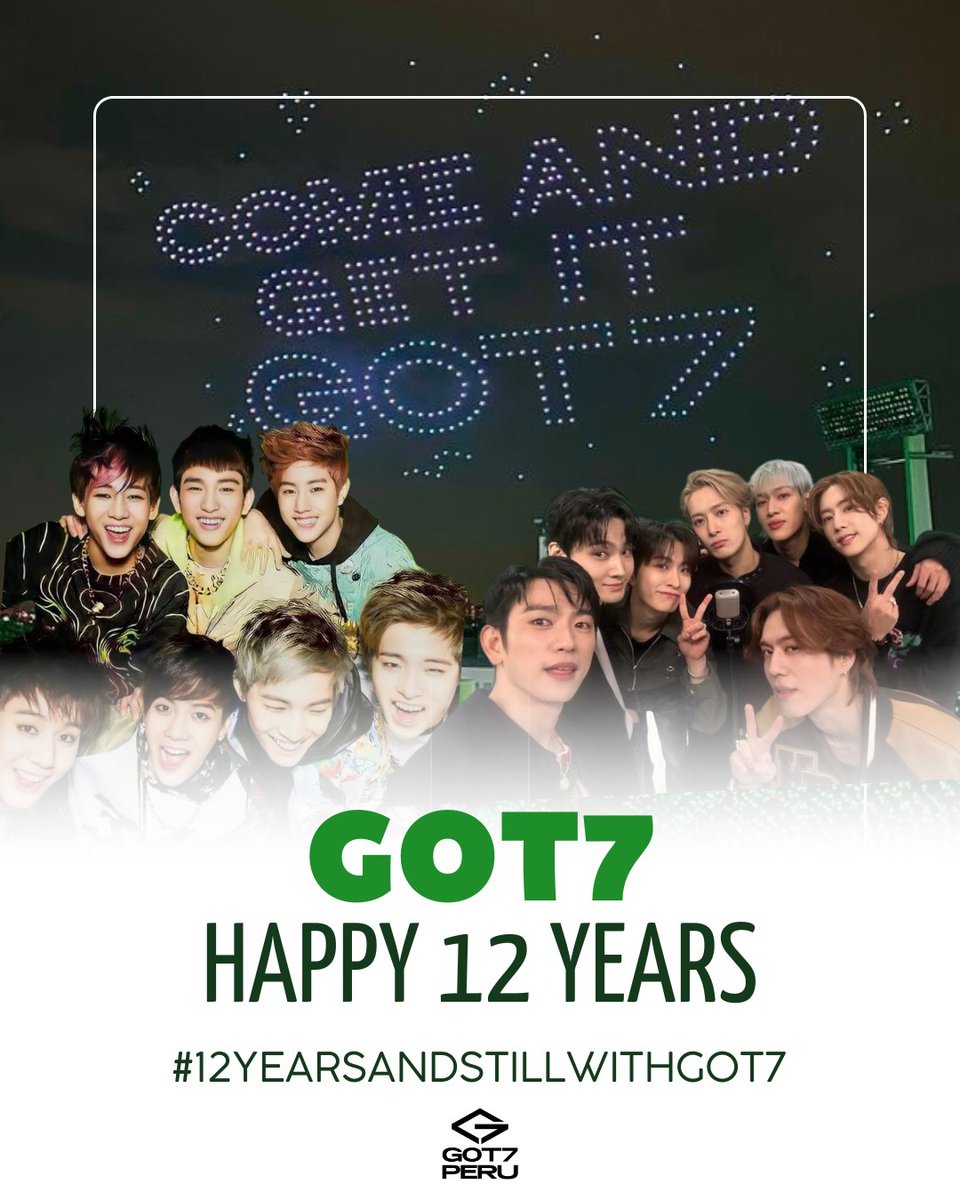 Happy 12 years <a href="/GOT7/">GOT7 (갓세븐)</a>
Thanks for this 12 amazing years with You! Let's keep walking together for more years. Peru love You! 🙌🏻💚

Recuerden ir a sus redes sociales y usar el ht para celebrar estos 12 años junto a los chicos 💚

#12YearsAndStillWithGOT7
#12년이지나도_갓세븐