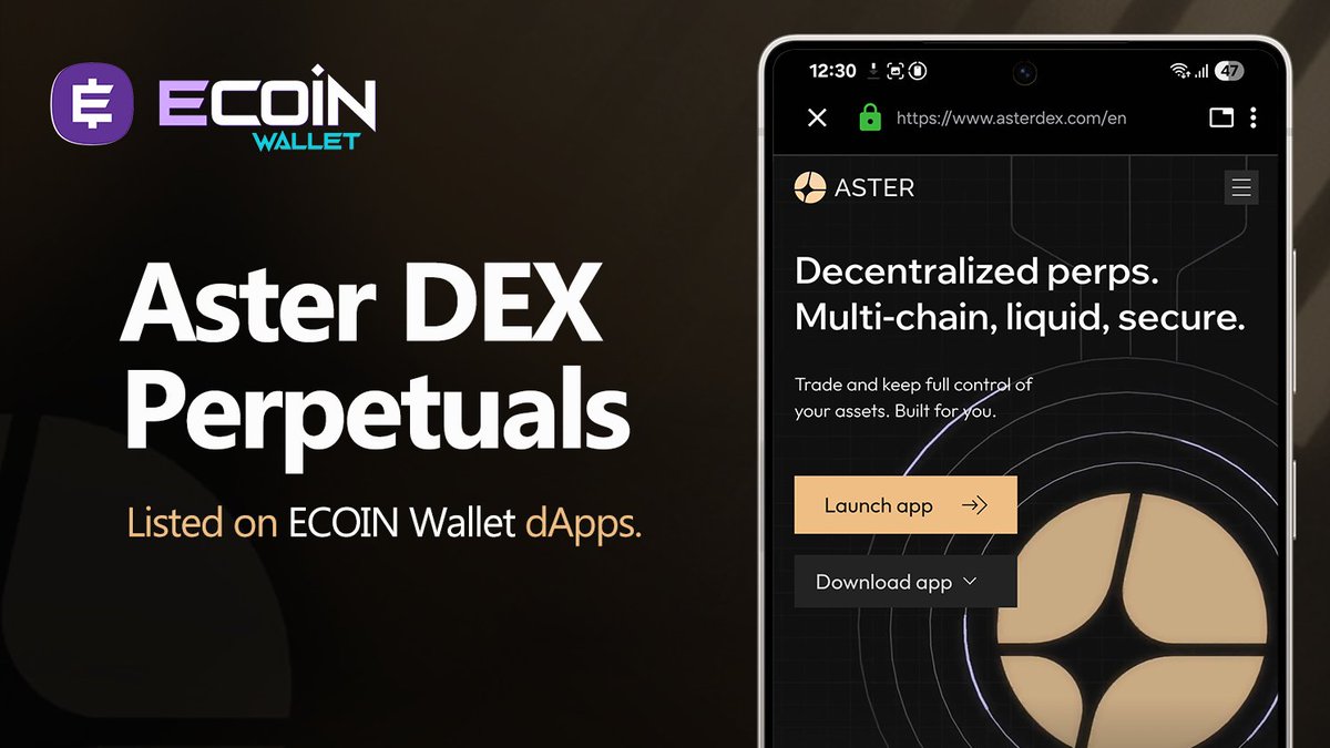 Aster DEX Perpetuals are now live on ECOIN Wallet dApps 🚀 Trade perpetual  markets directly from the wallet — fast, decentralized, and seamless. 👉  https://t.co/CzXGMsLevK #ECOINWallet #DeFi #Perpetuals #DEX #Web3 #Crypto  #BNBChain #