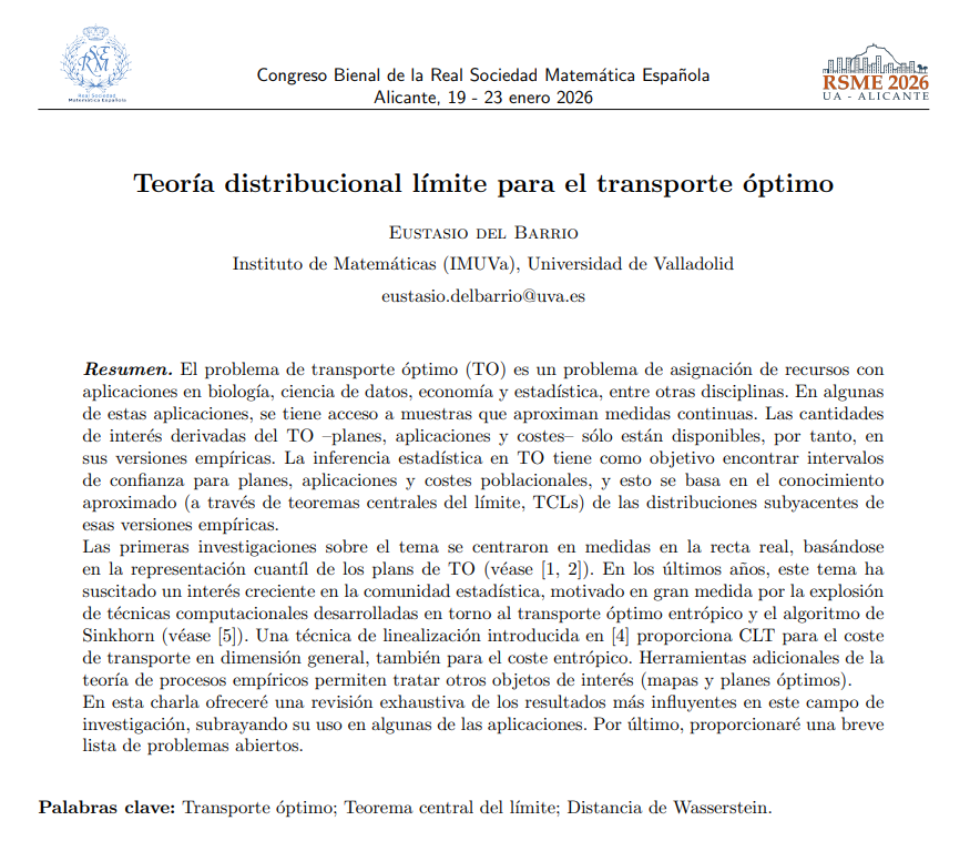 RealSocMatEsp's tweet photo. En la #Bienal de la #RSME, el profesor Eustasio del Barrio (Universidad de Valladolid) impartirá la conferencia plenaria "Teoría distribucional límite para el transporte óptimo". Más información en: https://t.co/384Eea3S3T #congresobienalrsme2026 https://t.co/bOGXA8CiKv