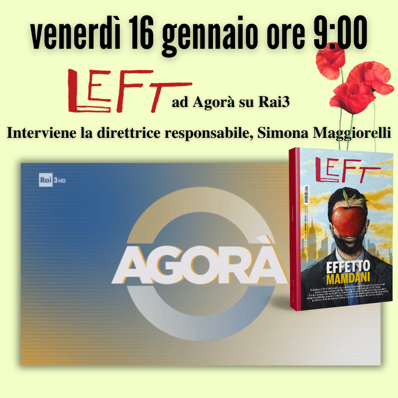 Left_rivista's tweet photo. #Ultimora 📺 Care lettrici, cari lettori, ci vediamo venerdì mattina su @RaiTre 
Appuntamento con il nuovo #Left ad Agorà 🏳️‍🌈
Interviene Simona Maggiorelli 🌹 https://t.co/HuTrE5btDi