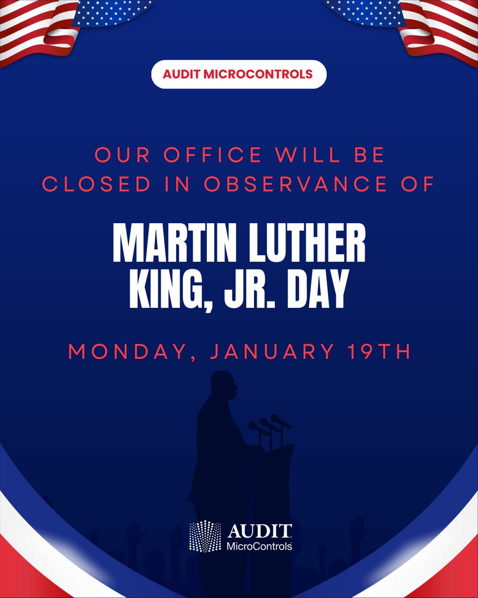 AUDITmicro's tweet photo. AUDIT will be closed on Monday, January 19, 2026 in observance of Martin Luther King Jr. Day. Normal operations will resume on Tuesday, January 20th. You can shop our website 24/7 https://t.co/oGkOLl3S9h https://t.co/9hCU7UMTae