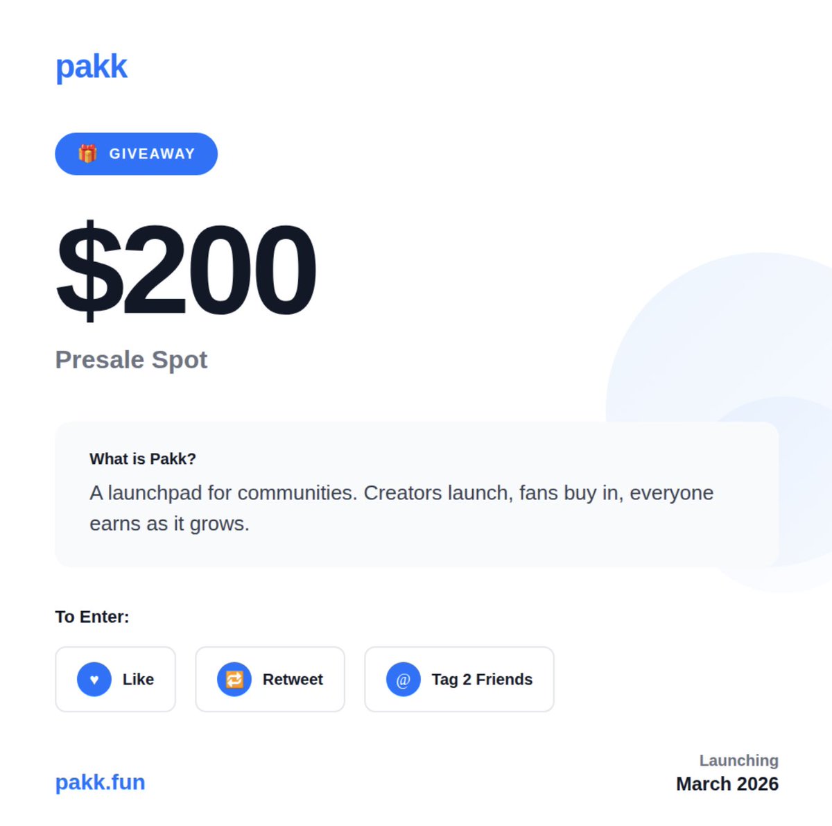 pakkfun's tweet image. 🎁 GIVEAWAY 🎁

We're giving away a FREE $200 spot in our presale!

What is Pakk?
A launchpad for communities. Creators launch, fans buy in, everyone earns as it grows.

📅 Launching March 2026

To enter:

1. Like this post
2. Retweet
3. Tag 2 friends in the comments

Winner…