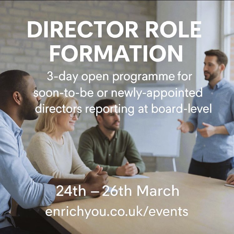 EnrichyouUK's tweet image. ⭐️MARCH DATES ANNOUNCED⭐️
FOR NEW-TO-ROLE / SOON-TO-BE DIRECTORS: 3-day role formation
programme starts 24th March. Click 👉 lnkd.in/eJw8Ag3b 👈 to view programme and download brochure.
#DirectorTraining #NewDirector #NewMD #DirectorDevelopment #SuccessionPlanning
