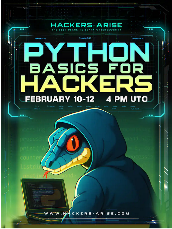 three_cube's tweet photo. Live Python training with Master OTW!

Get started developing one of the key cybersecurity skills!

Python Basics for Hackers, February 10-12  

Taught by the author of the upcoming book, Python Basics for Hackers!  

Part of our Subscriber package

https://t.co/OnIH1UvSkk https://t.co/wLgWUA64Hs