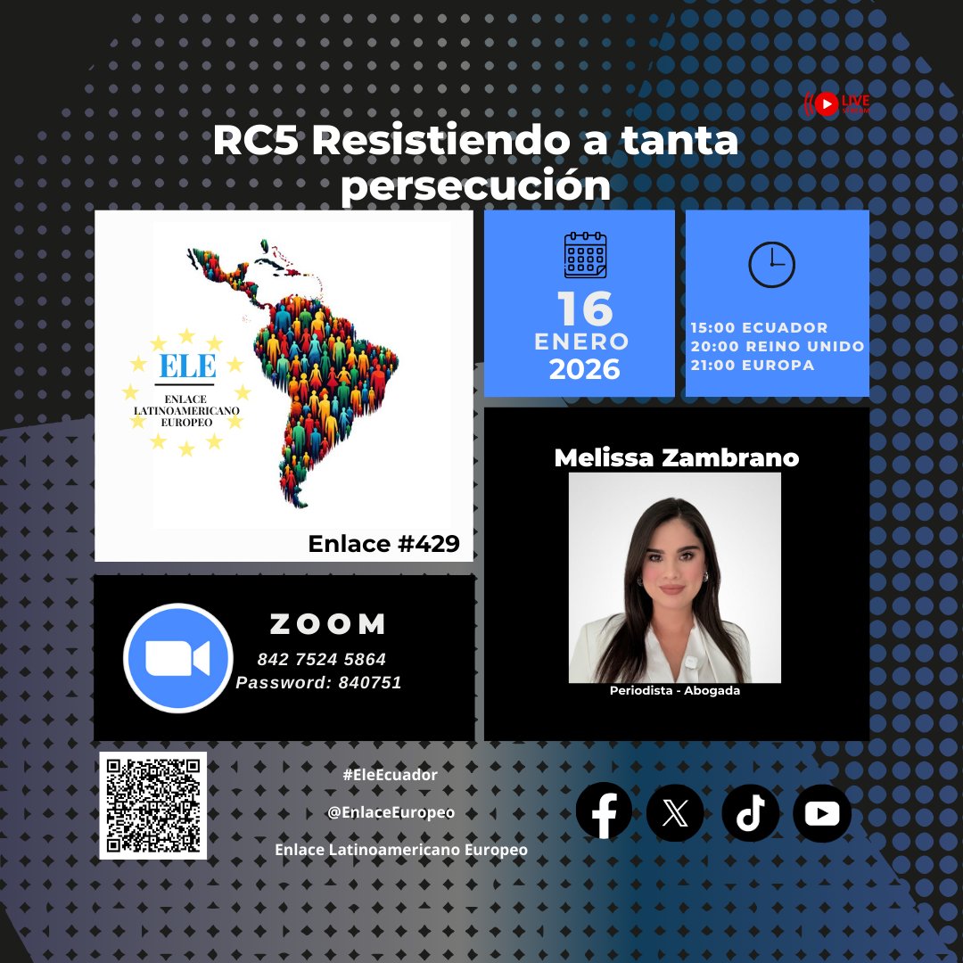 EnlaceEuropeo's tweet photo. 🔴#ULTIMAHORA mañana en #EleEcuador 
🔻 RC5 Resistiendo a tanta persecución
🎙️ Invitada: @Meluzambrano 
 
🔗 ZOOM: https://t.co/AsWexD1cH2
🔑 Passcode: 840751
💬 ¡Sigue la transmisión y participa con tus preguntas #EnVivo!  
#Convención2026 #FirmesXLaVida https://t.co/mWLoPYUyi8