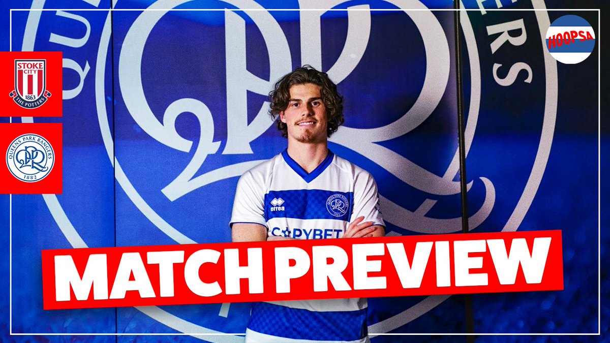 HoopsaYT's tweet photo. 🚨 NEW: #Stoke vs #QPR preview ft. @MTunni76 

🤩 Will Edwards make his second debut?
🧤 Could Walsh stay in goal?
❌ QPR reject Varane approach
🏡 Cooper and Sutton return from loans
⏱️ Dembele, Vale + Mbengue to be assessed

📺 Watch or listen 👇 https://t.co/lbIQwNNuMA