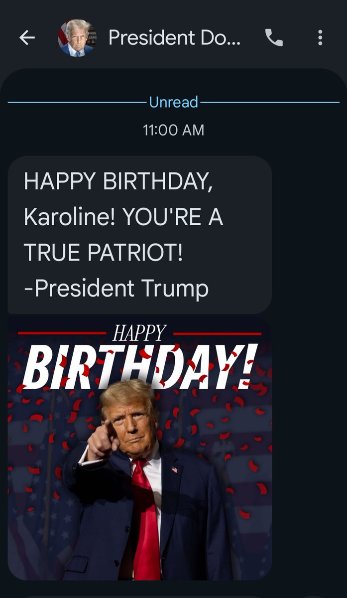 Best Birthday text so far today! I love my President 🇺🇸