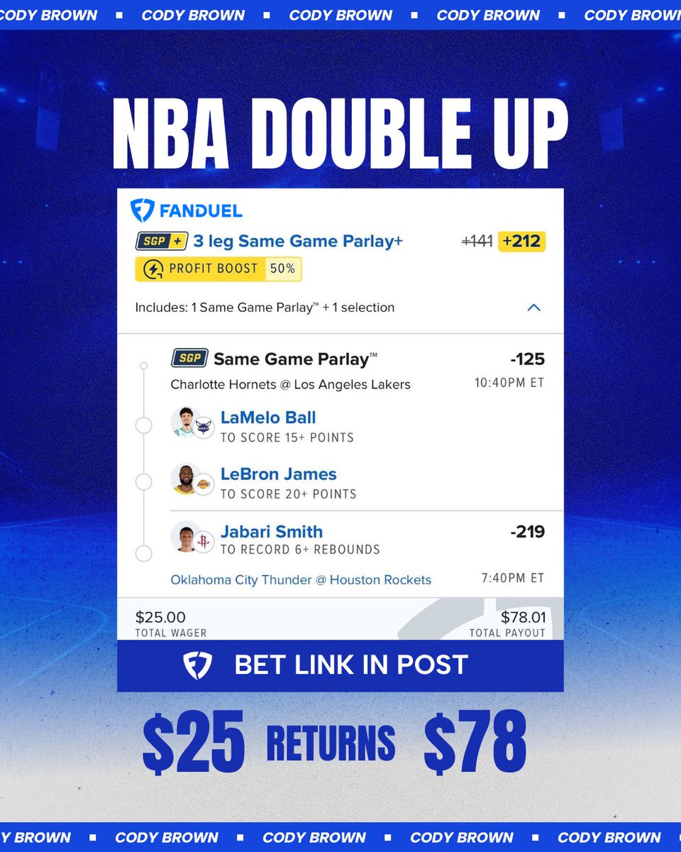 CodyBrownBets's tweet photo. 🏀 NBA Double Up Parlay

The 50% profit boost takes this to +212!

🔗 FanDuel bet link: https://t.co/V3RJYp7i0C

We cashed at reduced odds yesterday. Let’s get a run going…

21+, gamble responsibly. https://t.co/Ka5iEF9ccd