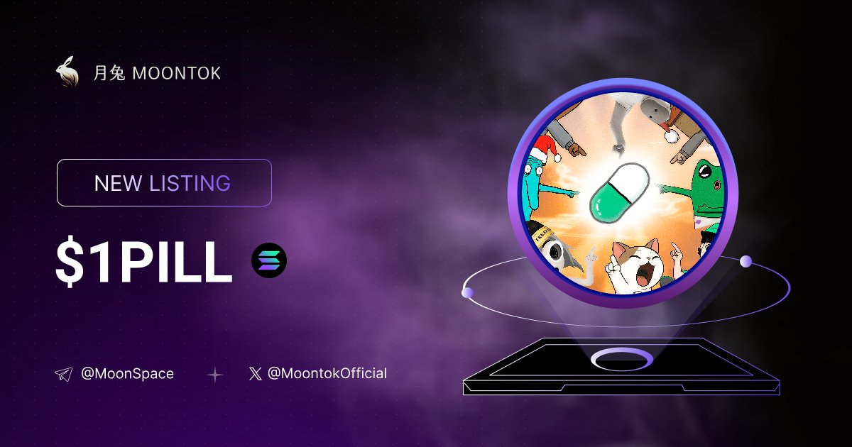 MoontokListing's tweet photo. ⚡ 月兔雷霆 - Moontok Xpress

1 pill can change your life ( $1pill )
https://t.co/cVJzwr0GMB

HGwZ5odN3jqQku78eriWgCfXADmgVX9Uxb6jZmWkpump

LIQ: $16,490 | MC: $26,823

#altcoin #memecoins @i @moontokofficial https://t.co/6yeXjocnPc