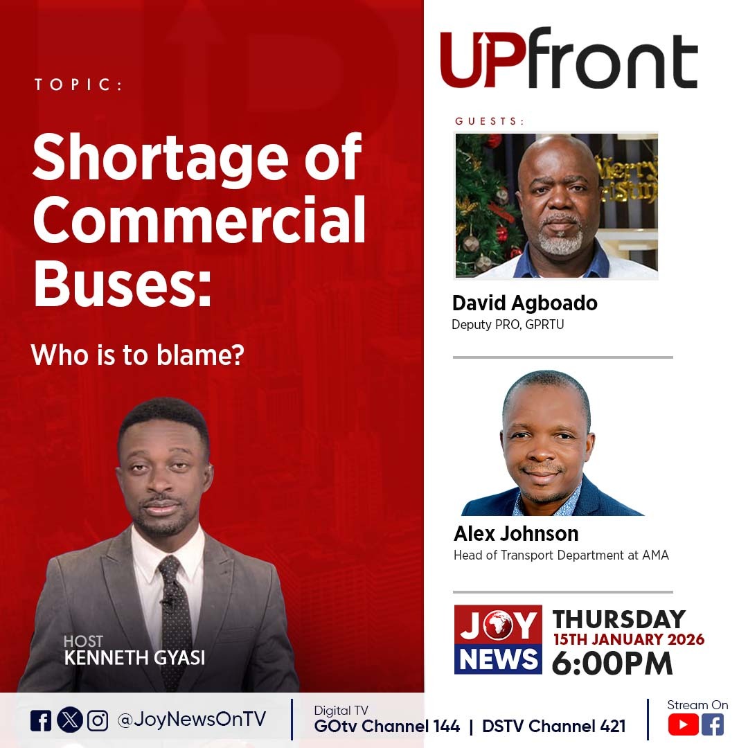 JoyNewsOnTV's tweet image. Join Kenneth Gyasi on #UPfront this Thursday at 6:00 PM on Joy News as he tackles the commercial bus shortage with David Agboado and Alex Johnson.