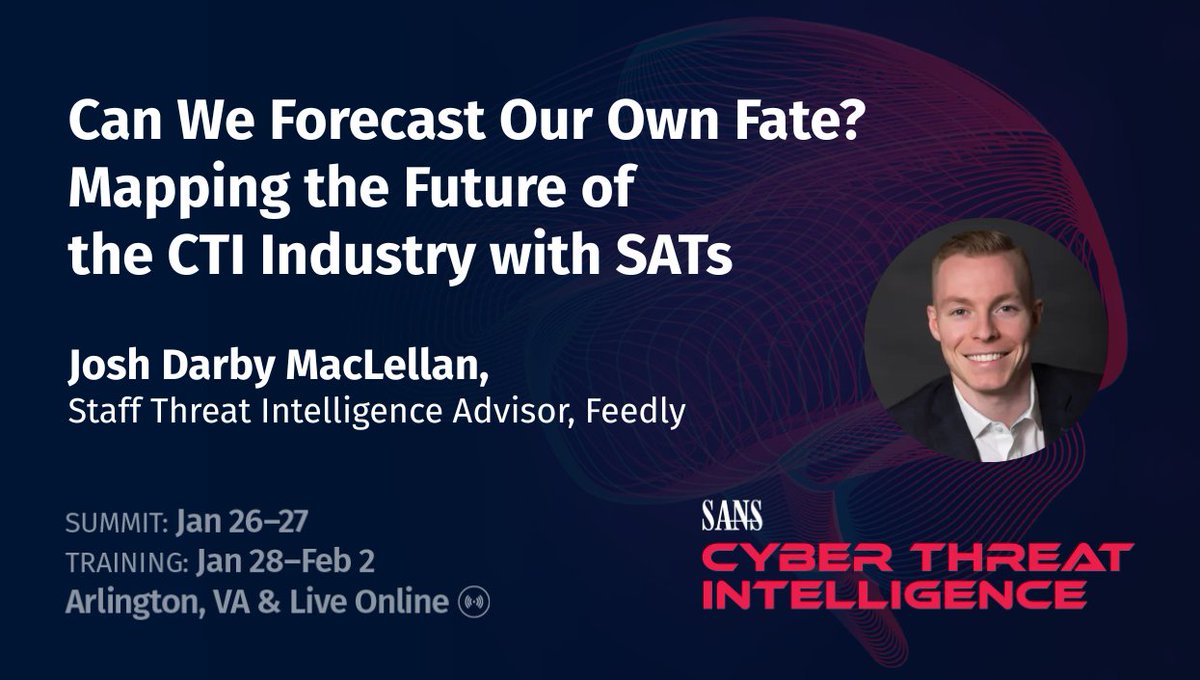 sansforensics's tweet photo. Join us at #CTISummit as Josh Darby MacLellan shows how foresight-focused Structured Analytic Techniques (SATs) can help CTI teams forecast the future of the field — and prepare for disruption.

🔗 Register: https://t.co/jd625AnG5H

#CTI #ThreatIntelligence #StructuredAnalysis https://t.co/auojzJ4Vp0