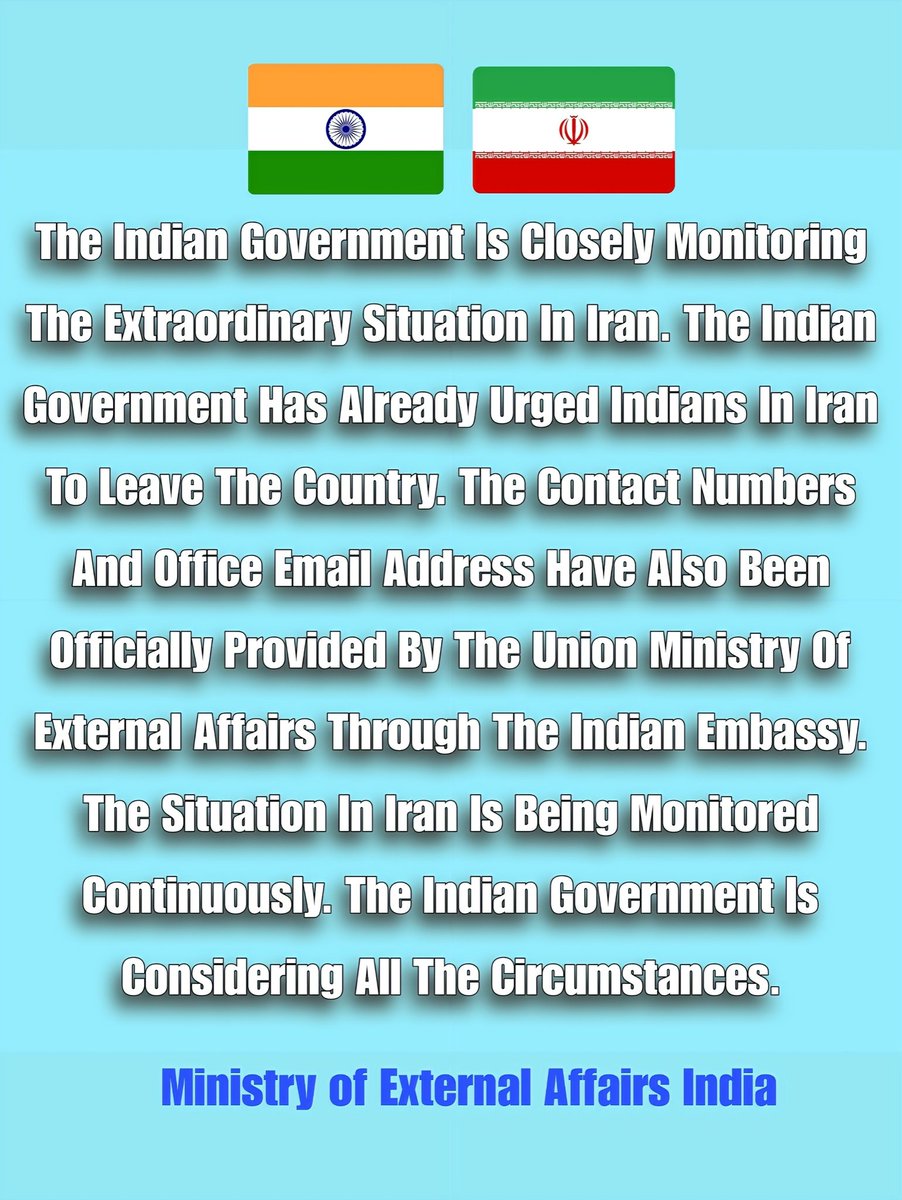 TRUTHTRUTH96095's tweet photo. #Extraordinarysituation
#inIran #iran #GovernmentofIndia
The Indian government is closely monitoring the extraordinary situation in Iran. The Indian government has already urged Indians in Iran to leave the country. The contact numbers and office email address have also been https://t.co/6qTBSGTj1e