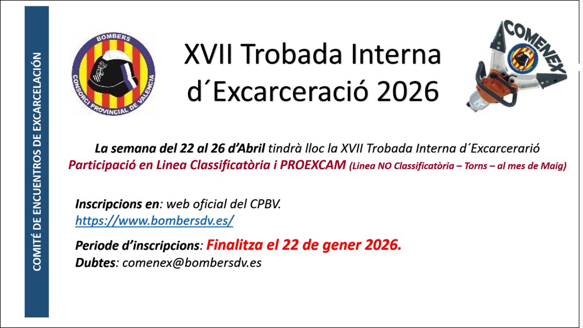 BombersValencia's tweet photo. Recorda! Del 22 al 26 d'abril celebrarem la XVII Trobada Interna d'Excarceració del Consorci.
Els membres de @BombersValencia que hi vulguen inscriure's poden fer-ho fins al 22 de gener.
#COMENEX #accidents #rescats
https://t.co/rHVMpcB2PX https://t.co/S7RbFG9tC5