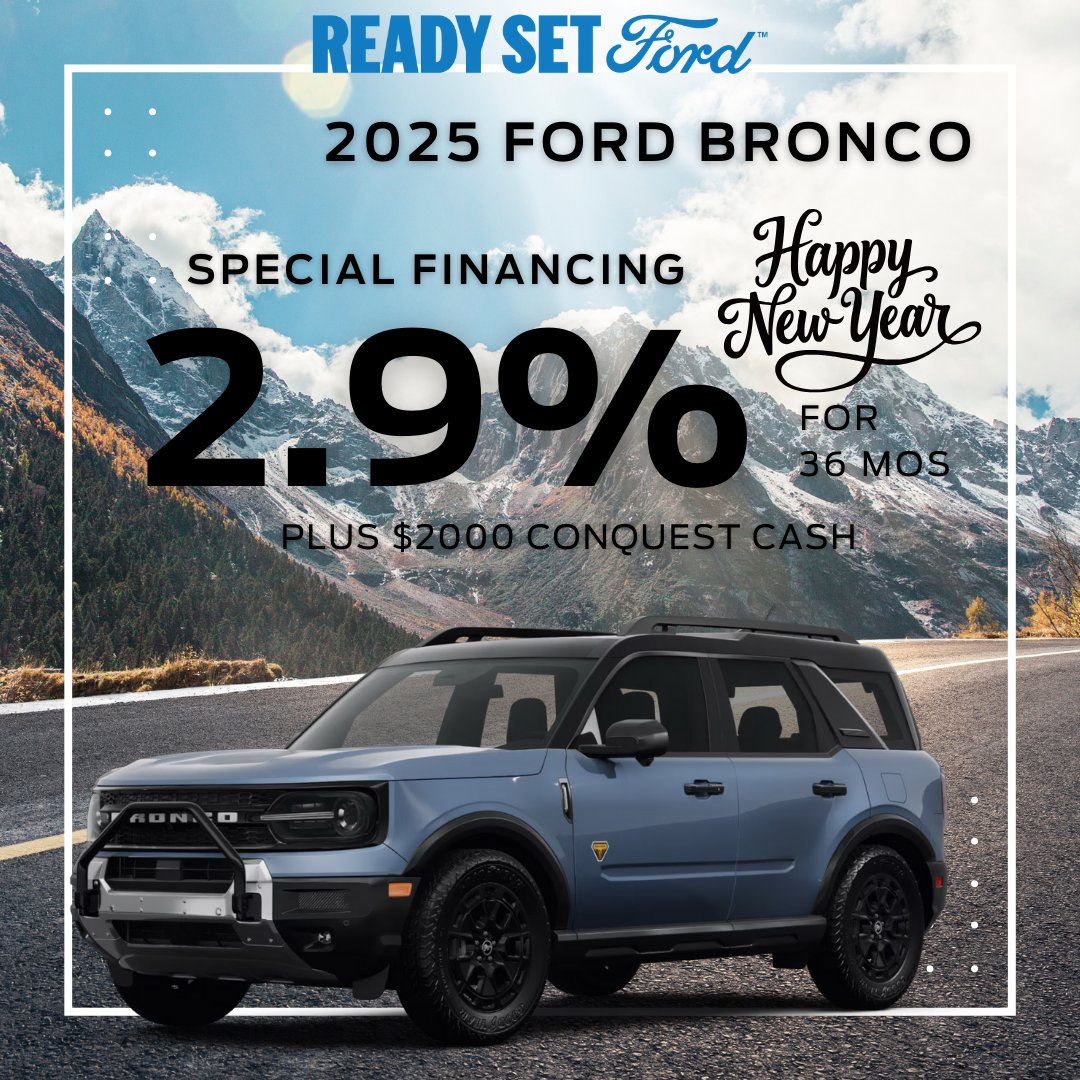 DiamondFordAV's tweet photo. 🌄 Conquer More with Bronco Finance the 2025 Ford Bronco with 2.9% APR for 36 mos + $2,000 Conquest Cash 💥 Time to hit the trails! #FordBronco #OffRoadReady #DiamondFord

Shop For Yours at 👉 https://t.co/0CeDw2xjcf https://t.co/DMZvHFPU7P