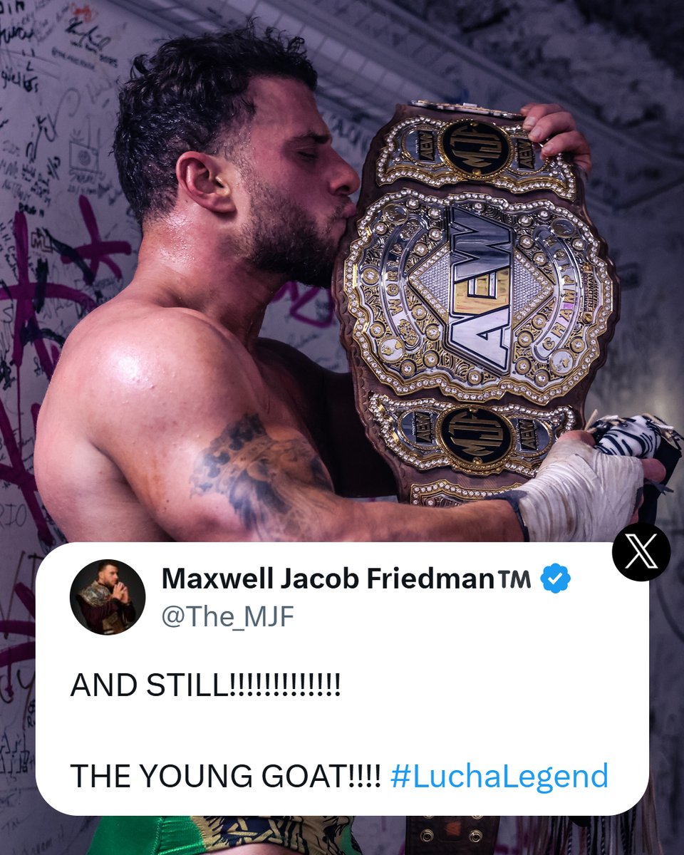 AEW's tweet image. 🐐 #LuchaLegend @The_MJF
