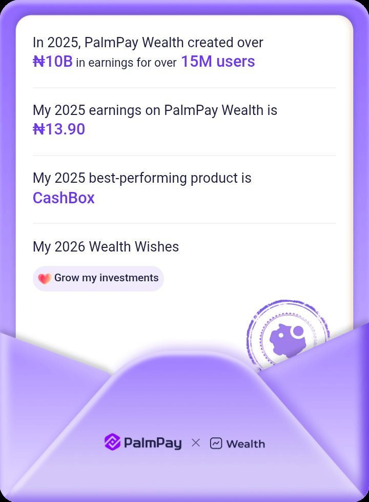 Uba1230841's tweet photo. Click to view my PalmPay 2025 Wealth Journey: https://t.co/NbrILzx1OD https://t.co/od7tAp6Wyq