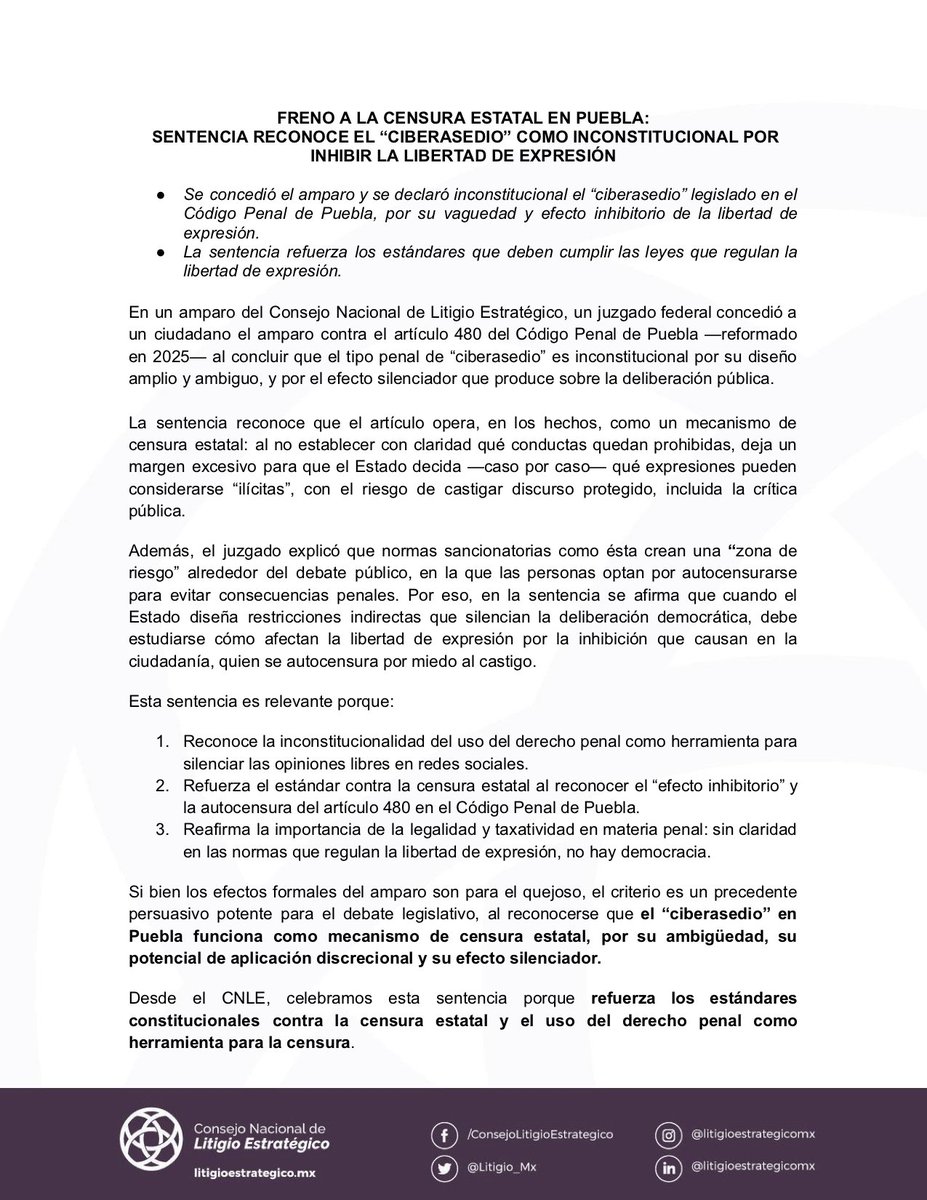 Consejo_Litigio's tweet image. 🚫📵 FRENO A LA CENSURA ESTATAL EN PUEBLA

⚖️ Un juzgado federal concedió el amparo y declaró inconstitucional el delito de “ciberasedio”, por su redacción amplia y ambigua.

🗣️📉 La sentencia reconoce que el tipo penal, previsto en el artículo 480 del Código Penal de Puebla,…