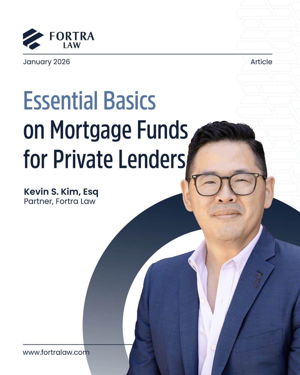 Want to scale your lending business without tying up your own capital?

Mortgage funds give private lenders the leverage, liquidity, and structure to grow faster, close more deals, and reduce portfolio risk.

Fortra Law Partner Kevin Kim explains the different types of mortgage