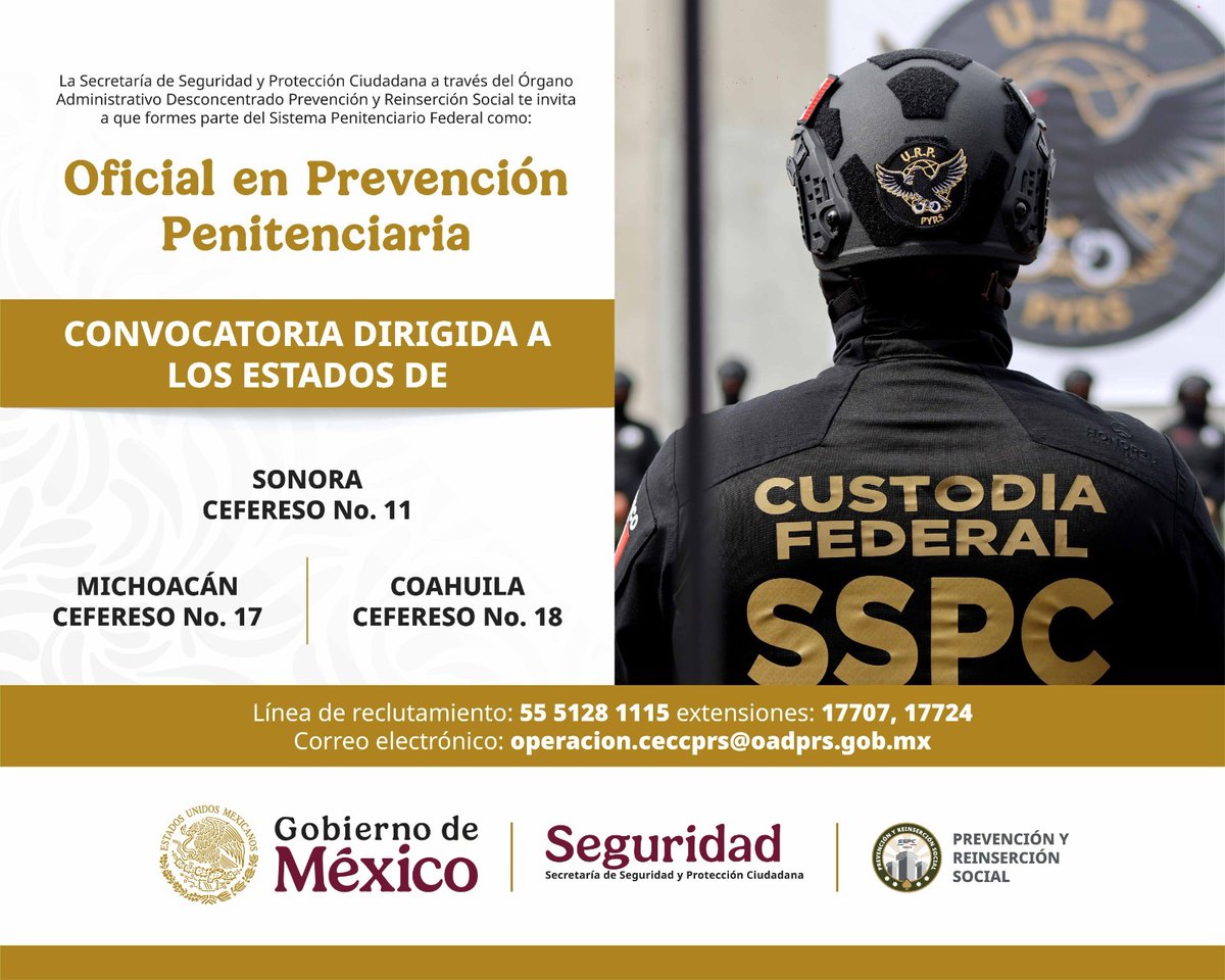 La #SSPC a través de <a href="/PyRS_Mexico/">Prevención y Reinserción Social</a> te invitan a integrarte como Oficial en Prevención Penitenciaria en los Centros Federales de Reinserción Social.

📄 Para mayor información, comunícate al correo electrónico: operacion.ceccprs@oadprs.gob.mx