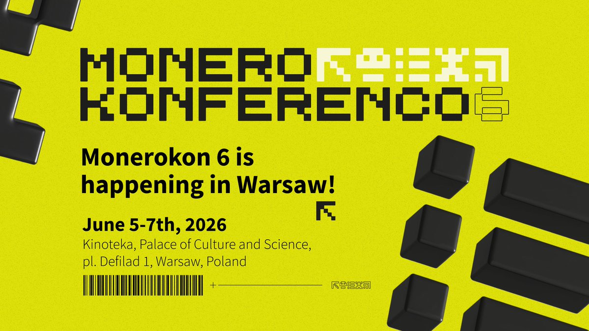 MoneroKon's tweet image. 🗓️Save the date: MoneroKon 26 will be held 5th - 7th June 2026 at Kinoteka, Palace of Culture and Science in Warsaw, Poland. Organized by @OrangeFren

🎟️Tickets are now available at tickets.monerokon.org!

For more information, visit monerokon.org
#MoneroKon2026…