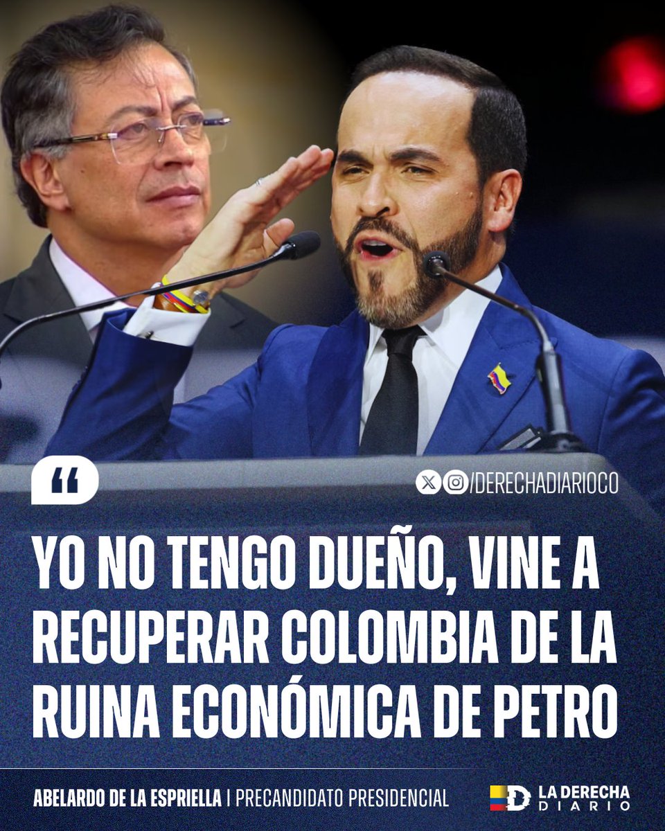 DerechaDiarioCO's tweet image. 🚨🇨🇴 | CONTUNDENTE: Abelardo de la Espriella fue tajante contra el régimen comunista del drogadicto Gustavo Petro. “Yo no tengo dueño, vine a recuperar a Colombia de la ruina económica en la que la dejó Petro”.