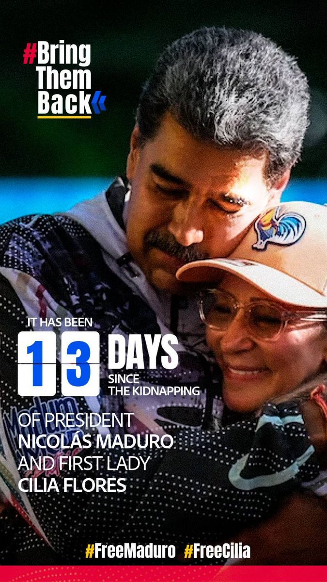 13 días del secuestro de nuestro Líder y líderesa, tu pueblo te ama.
