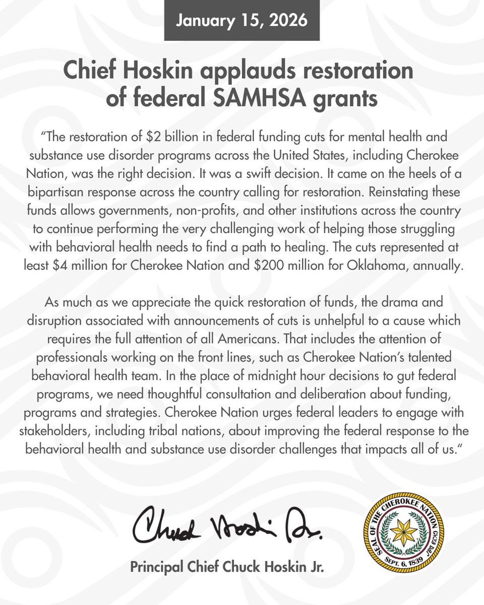 CherokeeNation's tweet photo. Principal Chief @ChuckHoskin_Jr issues a statement applauding the restoration of federal #SAMHSA grants. https://t.co/FUzij3TUfd