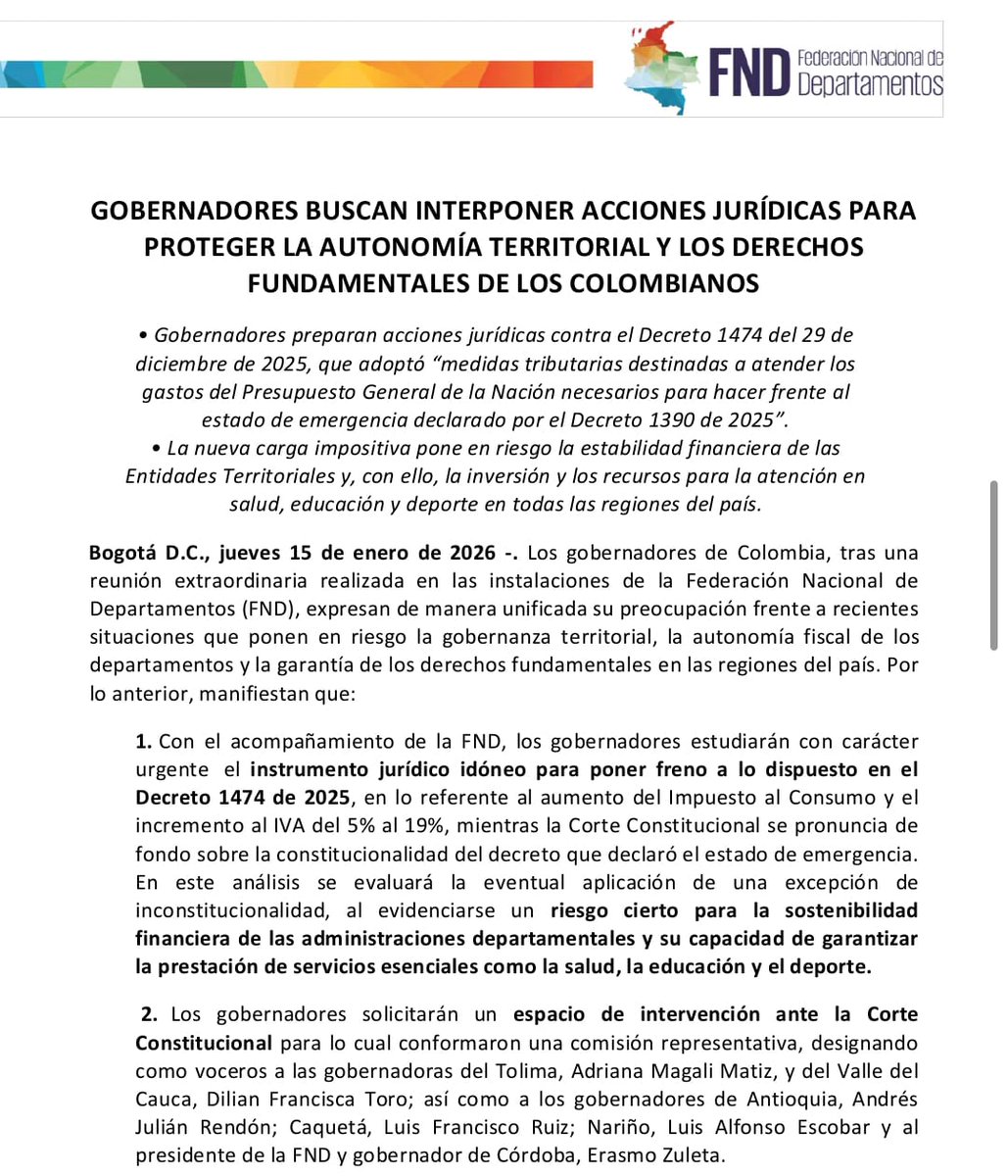 #POLÍTICA Los 32 gobernadores del país anunciaron que estudian una acción jurídica para frenar lo dispuesto en el Decreto 1474 de 2025, mediante el cual el Gobierno Nacional aumentó los impuestos al tabaco y a los licores. Aseguraron que el alza del Impuesto al Consumo y del IVA,