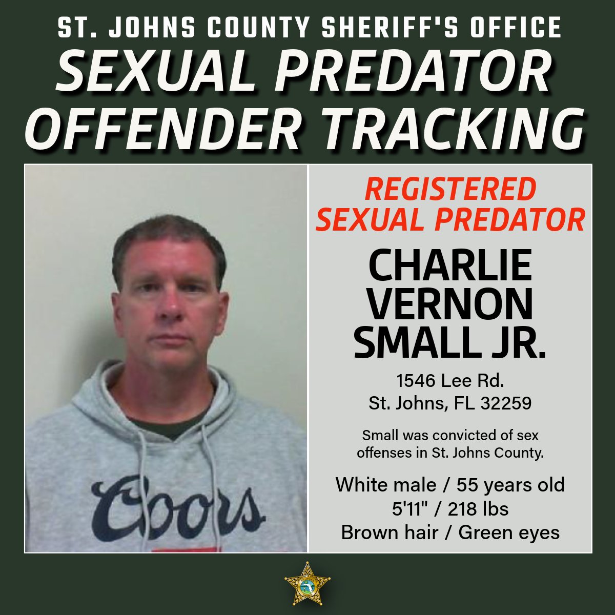 𝐏𝐔𝐁𝐋𝐈𝐂 𝐍𝐎𝐓𝐈𝐅𝐈𝐂𝐀𝐓𝐈𝐎𝐍: Florida Law requires SJSO to notify the community of the presence of a sexual PREDATOR, including address changes and relocations.

SJSO has a very proactive Sexual Predator Offender Tracking (SPOT) initiative which includes deputies and
