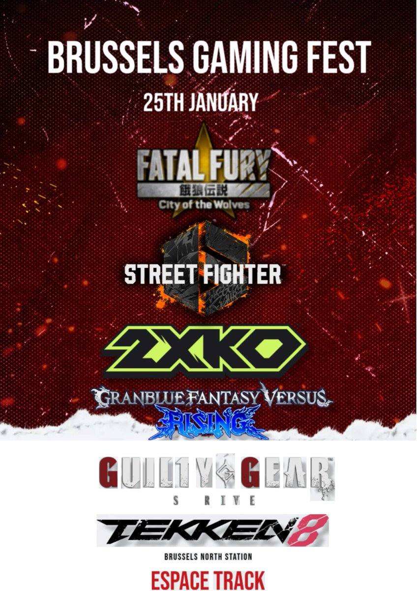 GamingCorpBE's tweet image. Brussels Gaming Fest #9 
🏆 New ranking 
🎉 Fatal Fury: City of the Wolves – Season 2 celebration
🗓️ | 📍 Espace Track,  25/01/2026
🕐 13:00 - 21:00
🎮 2XKO •SF6  •GGST •T8  •GBVS R •Fatal Fury CoTW
💶 Venue: 5€ / Tournament: 5€ 
Register now 👉 start.gg/tournament/bru…