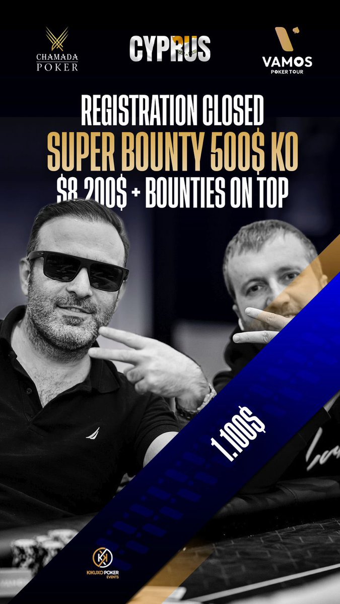 Cerrado el registro del Super Bounty 500$ KO 🔒♠️

El torneo finaliza con 8.200$ en premios + bounties on top, confirmando otro paralelo top en Chipre 🇨🇾🔥

#VamosPokerTour #VPT