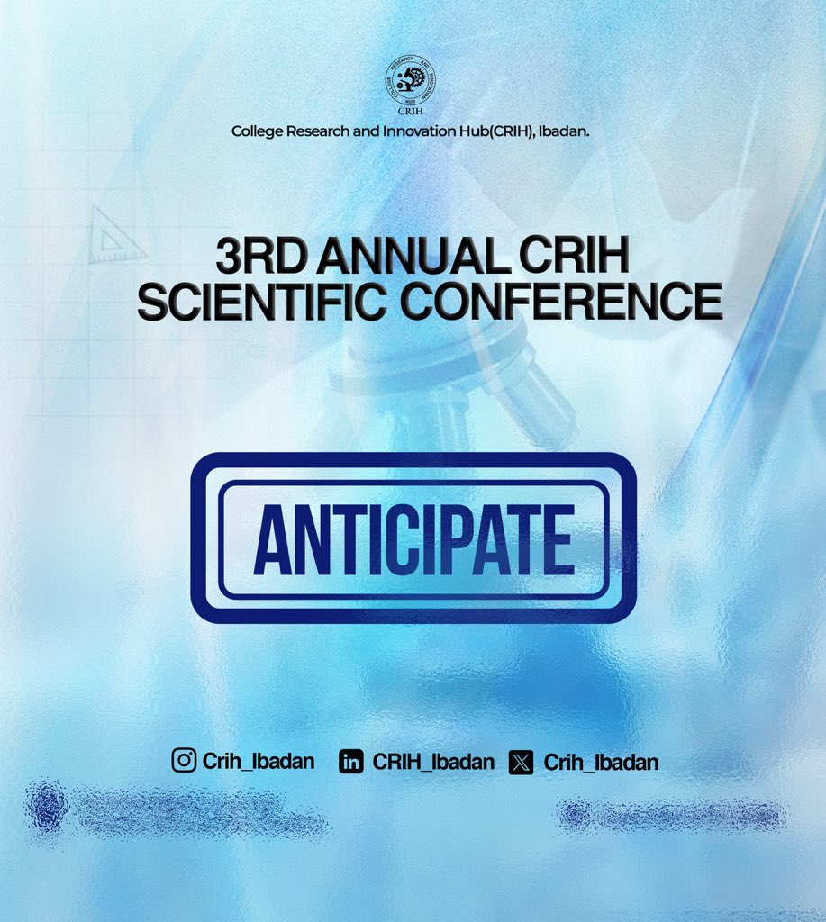 crih_ibadan's tweet photo. We’re building something for thinkers, researchers, and innovators across Africa.

CRIH Scientific Conference 3.0 is on the way.🔬📊💡

Watch this space! https://t.co/XXgbOciAjh