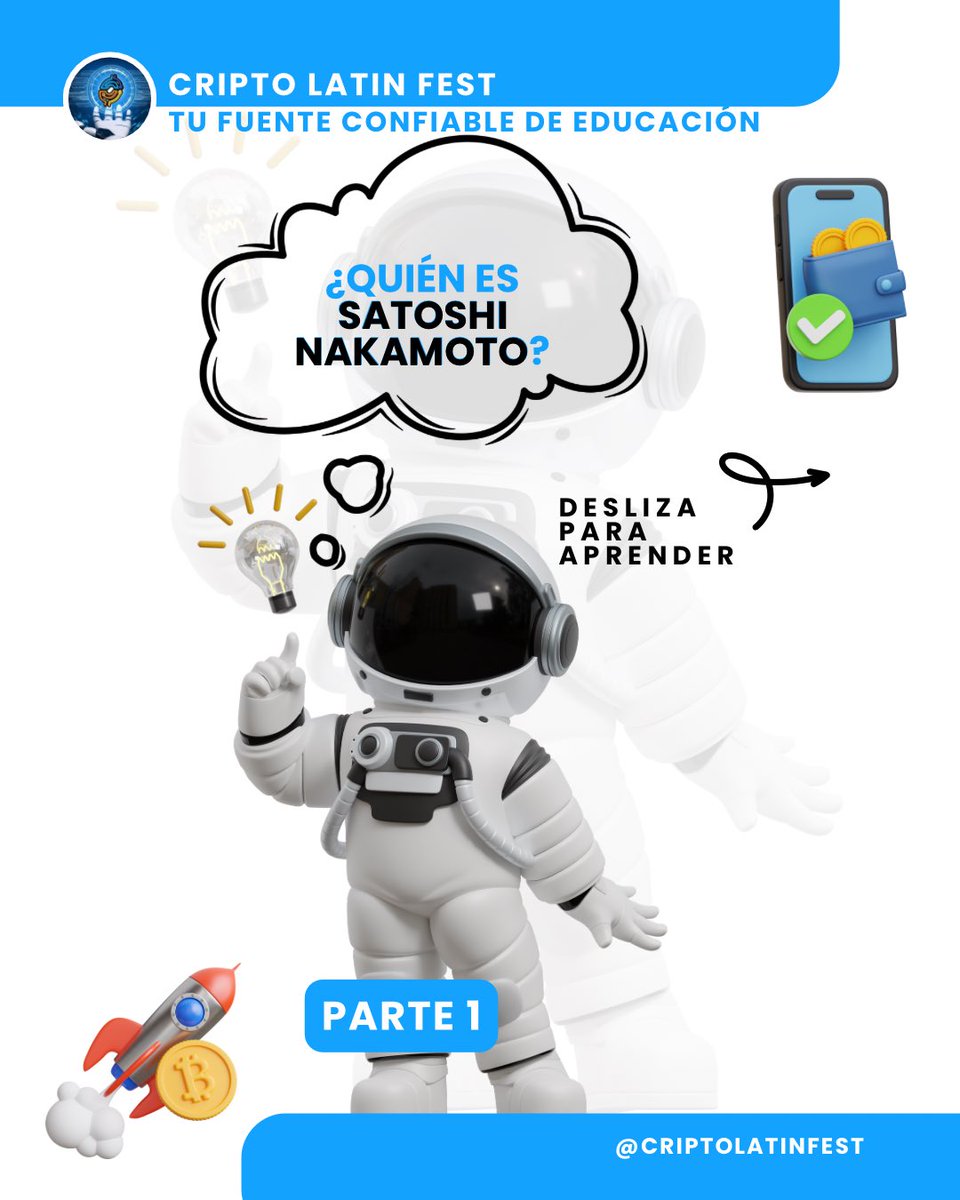 AprendeConCLF 🧠 Satoshi Nakamoto es el seudónimo de la persona o grupo de  personas que creó Bitcoin, la primera 💻💰 moneda digital descentralizada  del mundo. 🔍 Lo que sí se sabe con