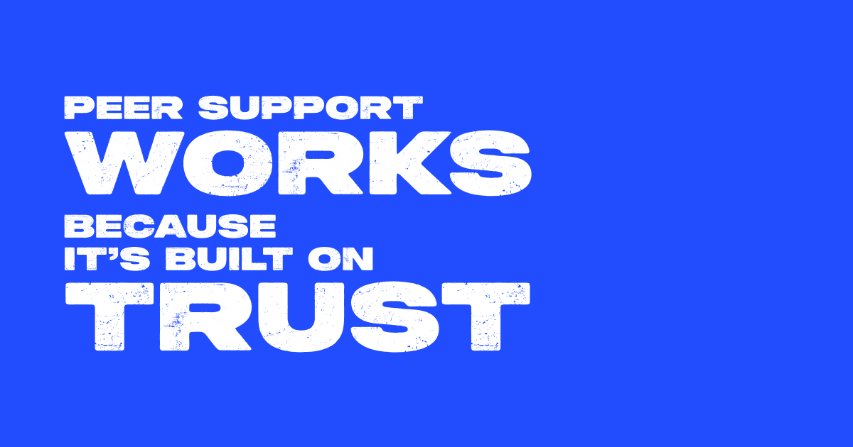 TLEPeerNetwork's tweet image. Trust is the foundation of peer support. #MissionCriticalWellness