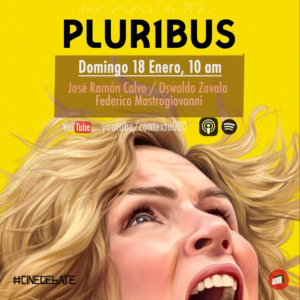 Context000's tweet image. #CineDebate en torno a #Pluribus una serie de ciencia ficción creada por #VinceGilligan.  Un thriller filosófico inquietante que explora temas de individualidad, colaboración forzada y utopías distópicas. Disponible en Apple TV @oswaldo__zavala @Fedemast