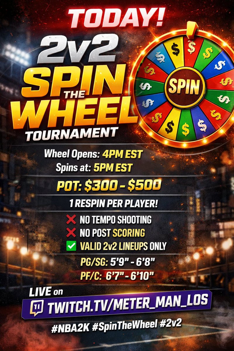 Meter_Man_Los's tweet image. 🚨 TODAY 🚨
2v2 Spin The Wheel Tournament 🎡
🕓 Wheel opens: 4PM EST
🎡 Wheel Closes: 5PM EST
💰 Pot: $300–$500
🔁 1 respin per player
❌ No tempo shooting
❌ No post scoring
✅ Valid 2v2 lineups only
PG/SG: 5'9–6'8
PF/C: 6'7–6'10
📺 LIVE: twitch.tv/meter_man_los
#NBA2K #2KComp