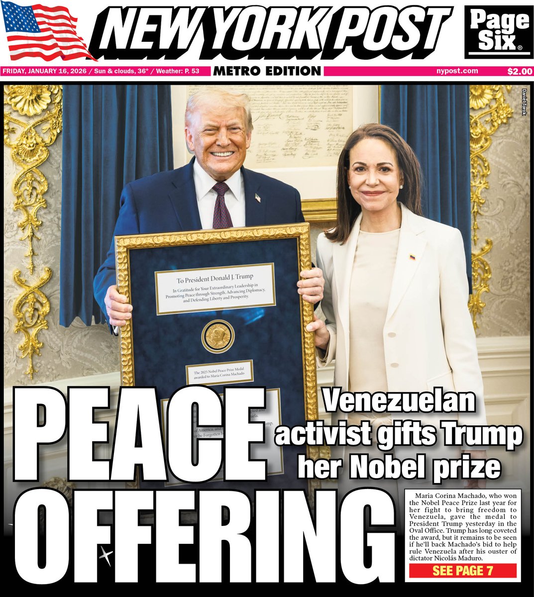 nypost's tweet image. Tomorrow's cover: Venezuelan opposition leader María Corina Machado presented Trump her Nobel Peace Prize medal in White House meeting trib.al/xQK21cg