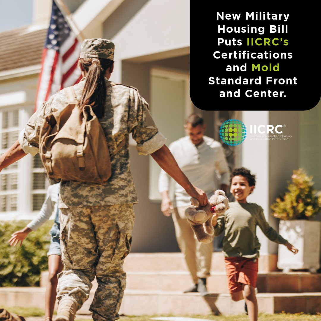 theIICRC's tweet image. 📢Exciting news! 📢

New Military Housing Bill Puts IICRC’s Certifications and Mold Standard Front and Center!

Read more here: ow.ly/XqxP50XXI1u
#IICRC #MOLD #MilitaryHousing #Standards #Certifications